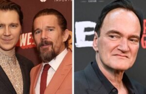 Ethan Hawke compartilhou sua opinião sobre Quentin Tarantino zombando de Paul Dano, e ele fez uma afirmação justa