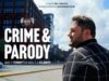Comediante de Ohio é preso por zombar das autoridades: assista ao trailer do documentário ‘Crime & Parody’