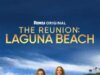 ‘The Reunion: Laguna Beach’ ganha data de estreia no canal Roku com o retorno de Lauren Conrad, Stephen Colletti e Kristin Cavallari