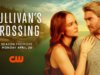 ‘Sullivan’s Crossing’ define data de estreia da 4ª temporada na CW (resumo de notícias de TV)