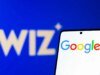 Investidor Wiz revela aquisição de US$ 32 bilhões do Google