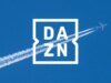 Streamer esportivo DAZN planeja lançamento de avião e barco em um novo jogo de direitos, oferecendo poucos detalhes
