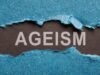 A história do preconceito de idade e o que as organizações precisam fazer a seguir