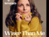 Podcast ‘Wiser Than Me’ de Julia Louis-Dreyfus apresentará Jean Smart, Pam Grier, Cyndi Lauper e Joan Baez
