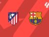 VISUALIZAÇÃO | Atlético de Madrid x Barcelona: notícias, escalações e previsões dos times