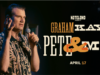 Graham Kay apresenta o quarto especial de comédia ‘Pete & Me’ com a Nateland Entertainment de Nate Bargatze