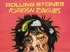 Rolling Stones anunciam novo álbum, ‘Foreign Tongues’, com convidados Paul McCartney, Robert Smith do Cure e mais