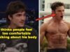 19 homens famosos que admitiram que Hollywood bagunçaram completamente sua autoestima