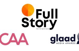 CAA relança iniciativa Full Story com GLAAD e outros parceiros para contar histórias equitativamente