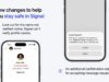 O Signal Messenger quer protegê-lo contra phishing com essas novas mudanças no aplicativo